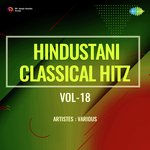 Hindustani Classical Hitz Vol-18 - Muhammad Hussain Song Download